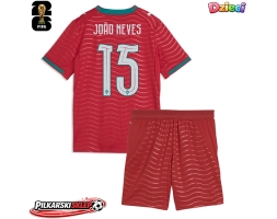 Portugalia Joao Neves #15 Koszulka Podstawowa dzieci MŚ 2026 Krótki Rękaw (+ krótkie spodenki)