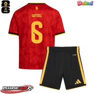 Belgia Axel Witsel #6 Koszulka Podstawowa dzieci MŚ 2026 Krótki Rękaw (+ krótkie spodenki)