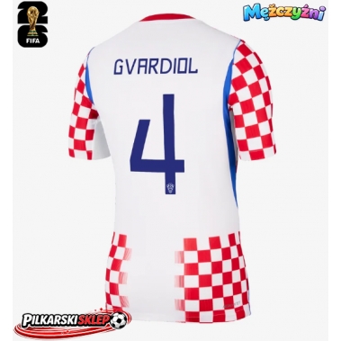 Chorwacja Josko Gvardiol #4 Koszulka Podstawowa MŚ 2026 Krótki Rękaw