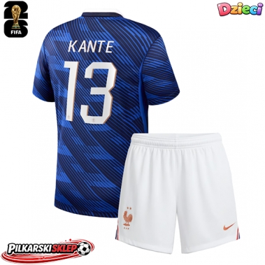 Francja Kante #13 Koszulka Podstawowa dzieci MŚ 2026 Krótki Rękaw (+ krótkie spodenki)
