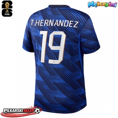 Francja Theo Hernandez #19 Koszulka Podstawowa MŚ 2026 Krótki Rękaw