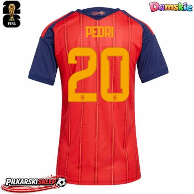 Hiszpania Pedri Gonzalez #20 Koszulka Podstawowa damskie MŚ 2026 Krótki Rękaw