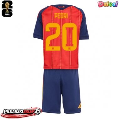 Hiszpania Pedri Gonzalez #20 Koszulka Podstawowa dzieci MŚ 2026 Krótki Rękaw (+ krótkie spodenki)