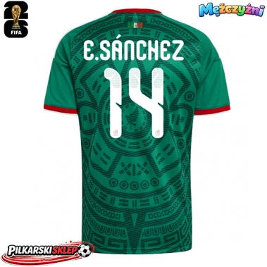 Meksyk Erick Sanchez #14 Koszulka Podstawowa MŚ 2026 Krótki Rękaw