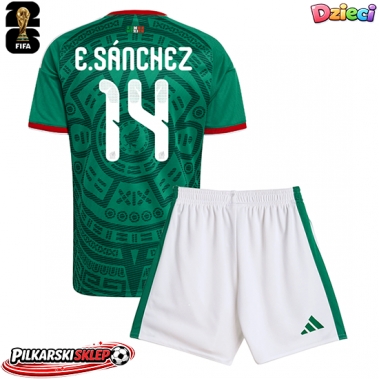 Meksyk Erick Sanchez #14 Koszulka Podstawowa dzieci MŚ 2026 Krótki Rękaw (+ krótkie spodenki)