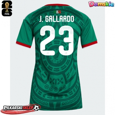 Meksyk Jesus Gallardo #23 Koszulka Podstawowa damskie MŚ 2026 Krótki Rękaw