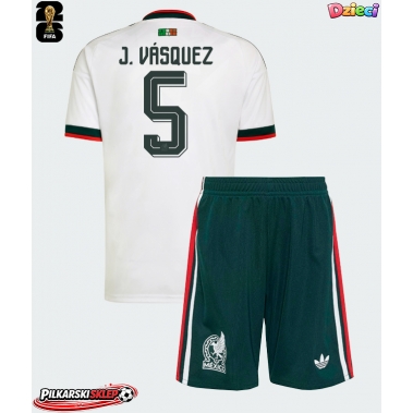 Meksyk Johan Vasquez #5 Koszulka Wyjazdowa dzieci MŚ 2026 Krótki Rękaw (+ krótkie spodenki)