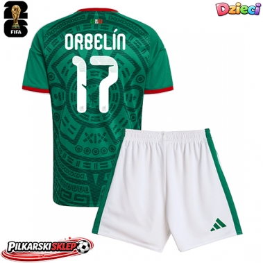 Meksyk Orbelin Pineda #17 Koszulka Podstawowa dzieci MŚ 2026 Krótki Rękaw (+ krótkie spodenki)