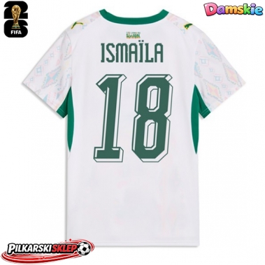 Senegal Ismaila Sarr #18 Koszulka Podstawowa damskie MŚ 2026 Krótki Rękaw
